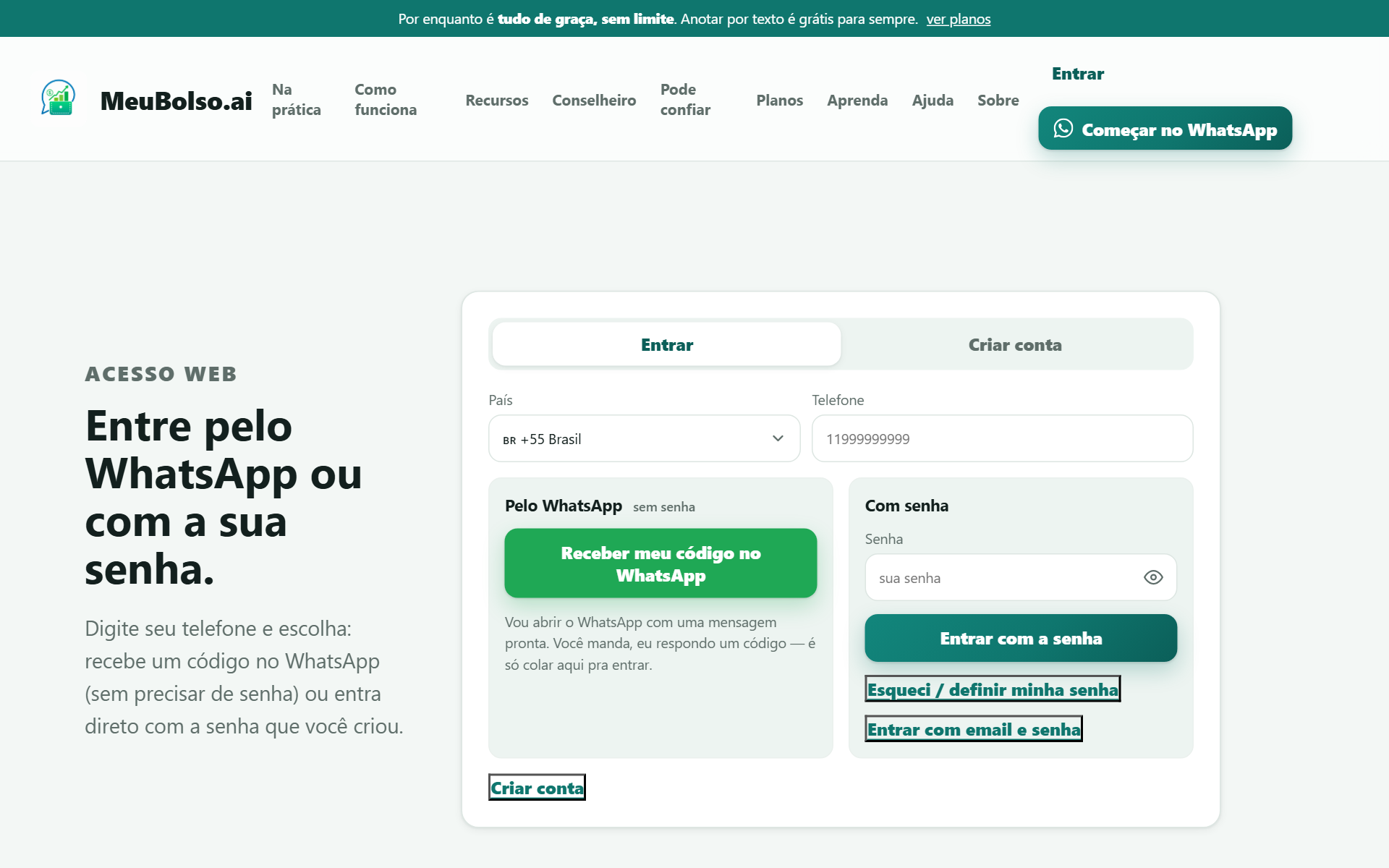 Tela de entrada do MeuBolso.ai com as duas opções lado a lado: receber o código pelo WhatsApp ou entrar com a senha